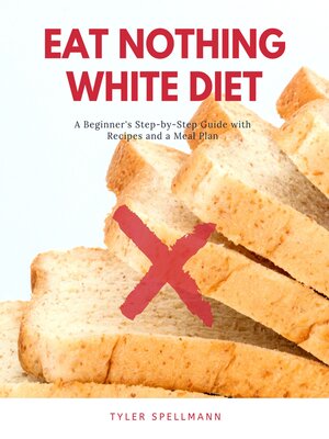 cover image of Eat Nothing White Diet